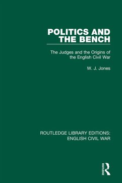Politics and the Bench (eBook, PDF) - Jones, W. J.