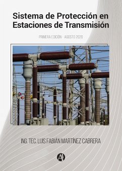 Sistema de protección en estaciones de transmisión (eBook, ePUB) Cover Sistema de protección en estaciones de transmisión (eBook, ePUB)