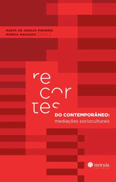 Recortes do contemporâneo: (eBook, ePUB)