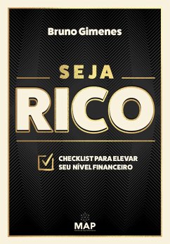 Seja Rico (eBook, ePUB) - Gimenes, Bruno