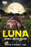 Luna Howls at the Moon (eBook, ePUB)