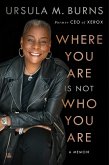 Where You Are Is Not Who You Are (eBook, ePUB)