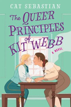 The Queer Principles of Kit Webb (eBook, ePUB) - Sebastian, Cat