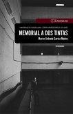Memorial a dos tintas (eBook, ePUB)