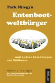 Entenbootweltbürger und andere Erzählungen aus Südkorea (eBook, ePUB)