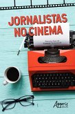 Jornalistas no Cinema (eBook, ePUB)