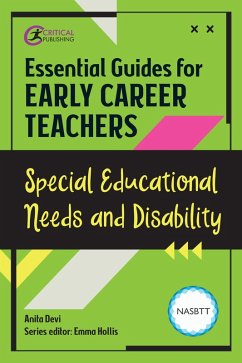 Essential Guides for Early Career Teachers: Special Educational Needs and Disability (eBook, ePUB) - Devi, Anita