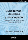 Subalternos, derechos y justicia penal (eBook, PDF)