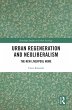 Urban Regeneration and Neoliberalism... - Bild 1