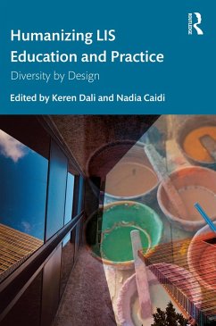 Cover Humanizing LIS Education and Practice (eBook, ePUB)