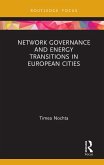 Network Governance and Energy Transitions in European Cities (eBook, PDF)