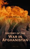 History of the War in Afghanistan (Vol. 1-3) (eBook, ePUB)