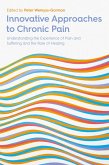 Innovative Approaches to Chronic Pain (eBook, ePUB)