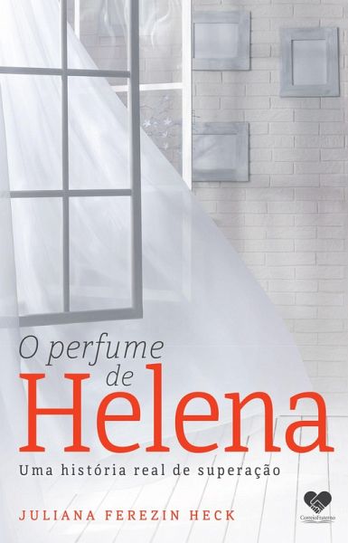 O perfume de Helena (eBook, ePUB)