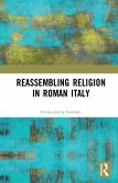 Reassembling Religion in Roman Italy (eBook, PDF) Reassembling Religion in Roman Italy (eBook, PDF)
