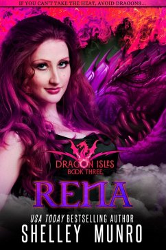 Rena (Dragon Isles, #3) (eBook, ePUB) - Munro, Shelley