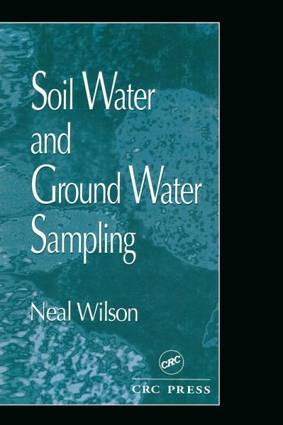 Soil Water and Ground Water Sampling (eBook, PDF)
