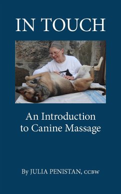 In Touch An Introduction to Canine Massage (eBook, ePUB) - Penistan, Julia