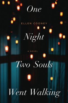 One Night Two Souls Went Walking (eBook, ePUB) - Cooney, Ellen