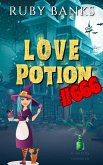 Love Potion #666 (eBook, ePUB)