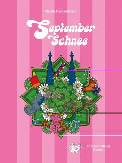 Septemberschnee (eBook, ePUB) - Henselmann, Nicola