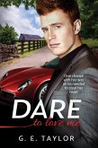 Dare To Love Me (eBook, ePUB)