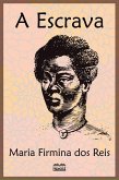 A Escrava - conto original (eBook, ePUB) A Escrava - conto original (eBook, ePUB)