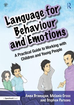 Language for Behaviour and Emotions (eBook, PDF) - Branagan, Anna; Cross, Melanie; Parsons, Stephen