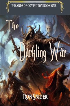 The Darkling War (The Wizards of Covington, #1) (eBook, ePUB) - Snider, Ron
