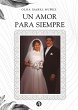 Un amor para siempre (eBook, ePUB) - Bild 1