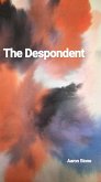 The Despondent (eBook, ePUB)