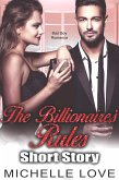 The Billionaires Rules Short Story: Bad Boy Romance (eBook, ePUB)