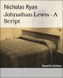 Johnathan Lewis - A Script (eBook, ePUB) - Bild 1