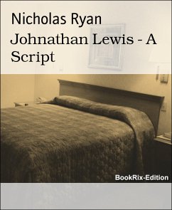 Johnathan Lewis - A Script (eBook, ePUB) - Ryan, Nicholas
