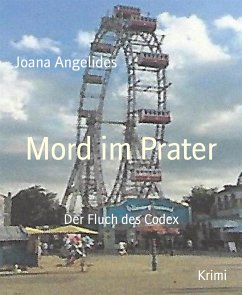 Mord im Prater (eBook, ePUB) - Angelides, Joana