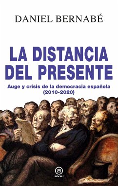 La distancia del presente (eBook, ePUB) - Bernabé, Daniel