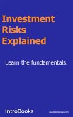 Investment Risks Explained (eBook, ePUB)