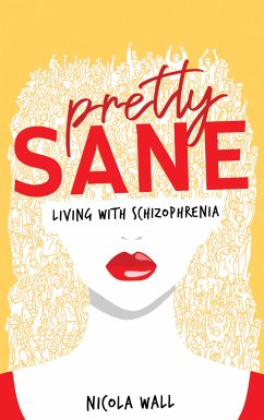 Pretty Sane (eBook, ePUB) - Wall, Nicola