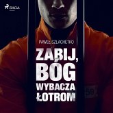 Zabij, Bóg wybacza łotrom (MP3-Download)