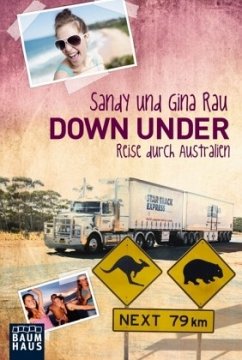 Down Under (Mängelexemplar) - Rau, Gina;Rau, Sandy