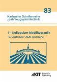 11. Kolloquium Mobilhydraulik : Karlsruhe, 10. September 2020 11. Kolloquium Mobilhydraulik : Karlsruhe, 10. September 2020