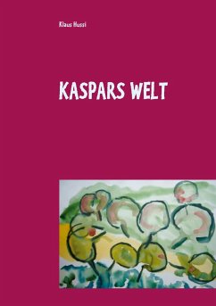 Kaspars Welt