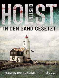 In den Sand gesetzt - Skandinavien-Krimi (eBook, ePUB) - Holst, Kirsten