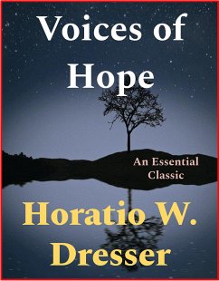 Voices of Hope (eBook, ePUB) - W. Dresser, Horatio