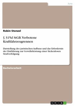 § 315d StGB. Verbotene Kraftfahrzeugrennen (eBook, PDF) - Stenzel, Robin