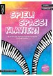 Spiel! Spaß! Klavier! - Bild 1