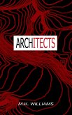 Architects (The Project Collusion Series, #2) (eBook, ePUB) Architects (The Project Collusion Series, #2) (eBook, ePUB)