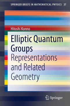 Elliptic Quantum Groups (eBook, PDF) - Konno, Hitoshi