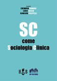SC come Sociologia Clinica (eBook, PDF)
