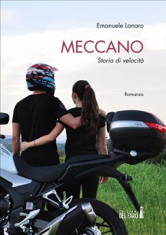 Meccano. ¿¿Storia di velocità (eBook, ePUB) - Lanaro, Emanuele